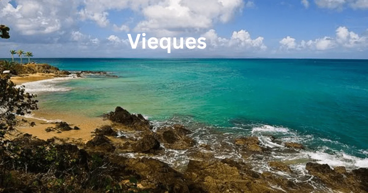 How to Plan a Perfect Trip to Vieques